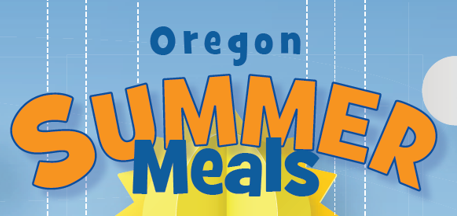Oregon Summer Meals Program Begins June 16th